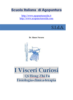 I Visceri Curiosi - Qi Heng Zhi Fu - Fisiologia Clinica Terapia